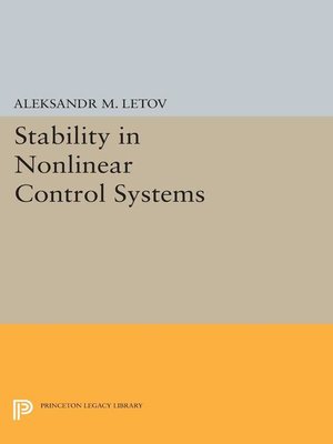 cover image of Stability in Nonlinear Control Systems
